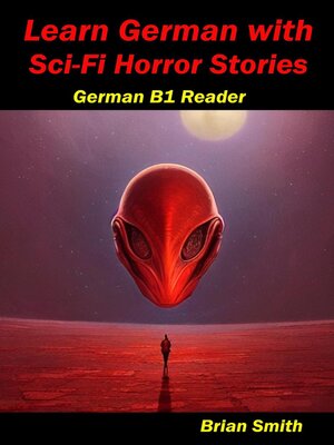cover image of Learn German with Sci-Fi Horror Stories